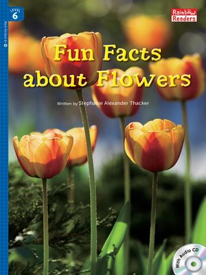 cover image of Fun Facts about Flowers